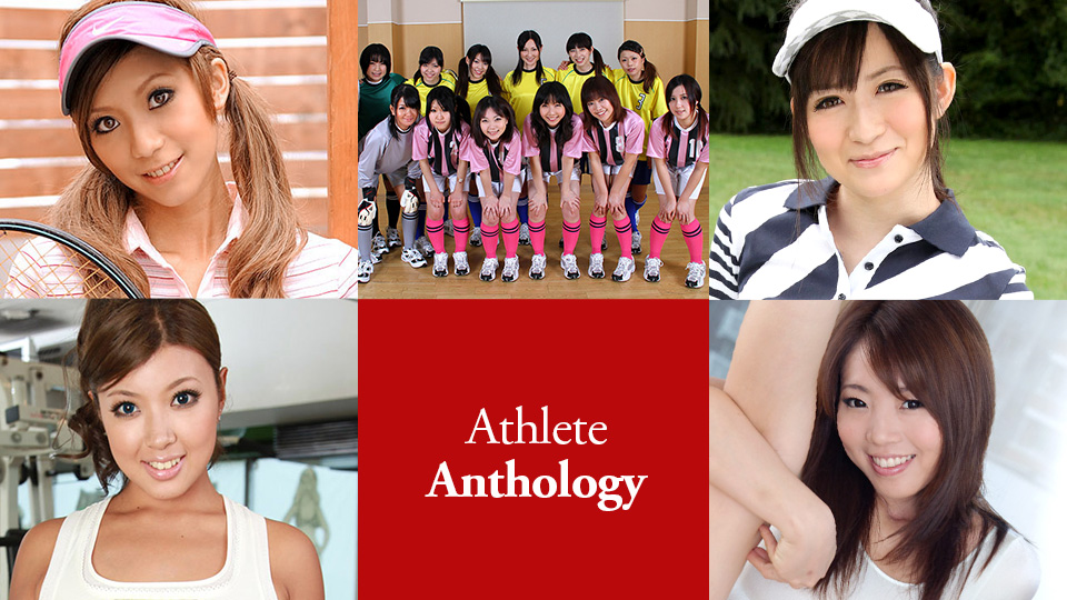 Caribbeancom 101222-001 Athlete Anthology KEI, Akari Kimijima, Nene Takashima, Rika Minamino, Yuka Konomi, Kanon Hasegawa, Rio Nagasawa, Kaho Shinomiya, Michiru Tsukino, Nami Himemura, Koto Shizuku